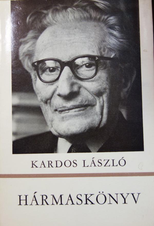 KARDOS László: Hármaskönyv.