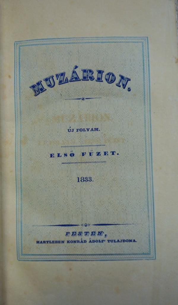 MUZÁRION. Új folyam. Első füzet.