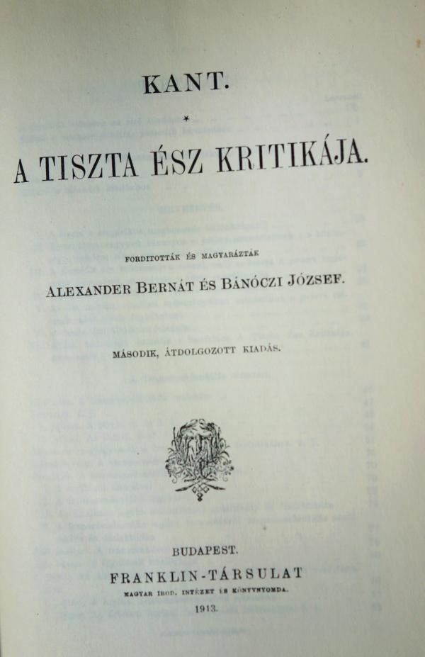KANT, Immanuel: A tiszta ész kritikája.