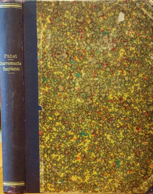 PABST,[H.W.]: Pabst kalauza a szarvasmarha tenyésztésre.