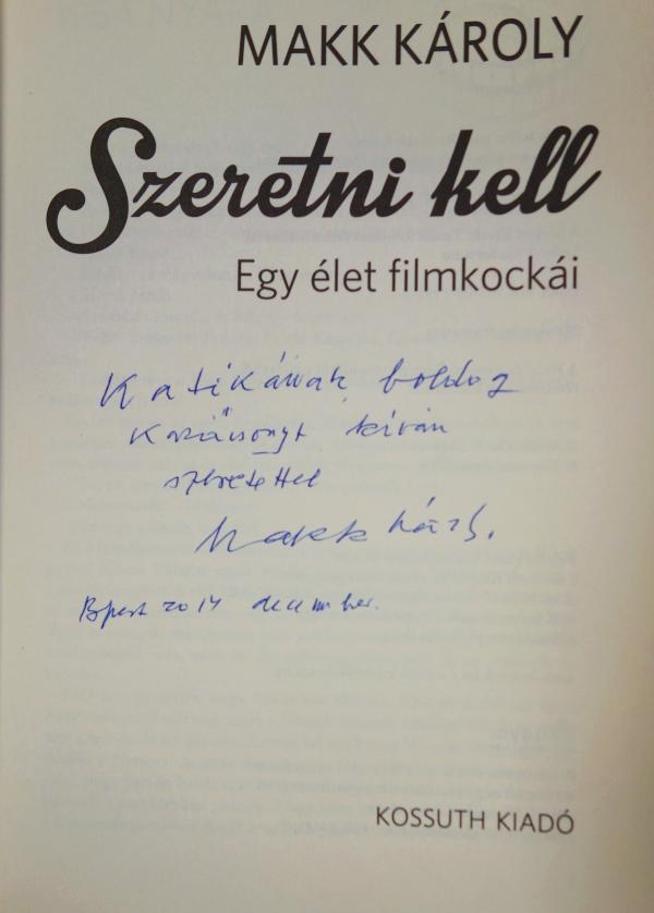MAKK Károly:Szeretni kell.