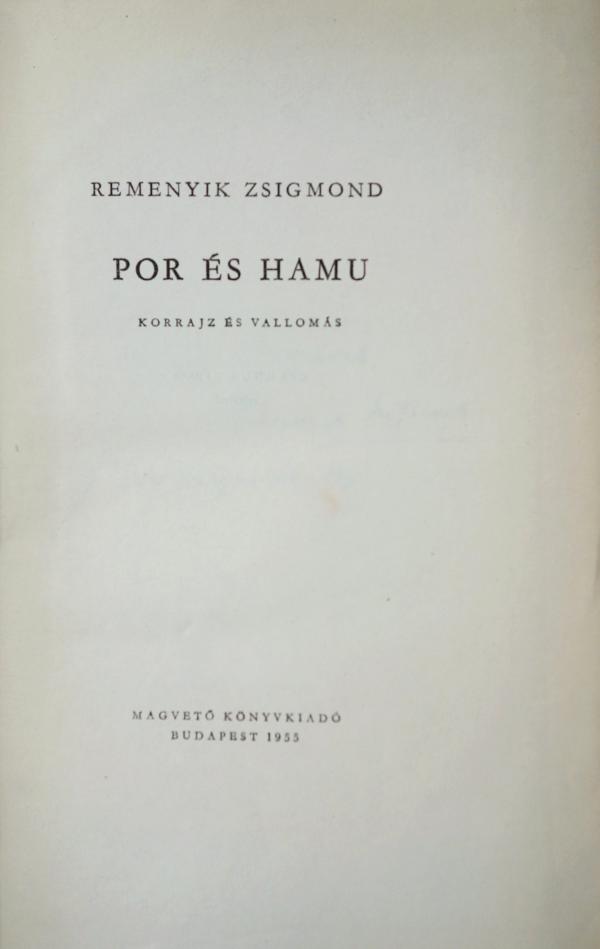 REMENYIK Zsigmond: Por és hamu.