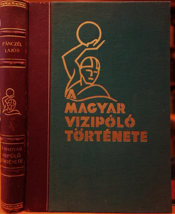 PÁNCZÉL Lajos: A magyar vizipóló története.
