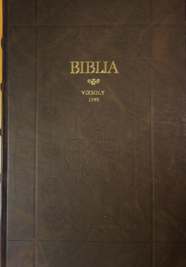 VIZSOLYI BIBLIA 1590 I-II.