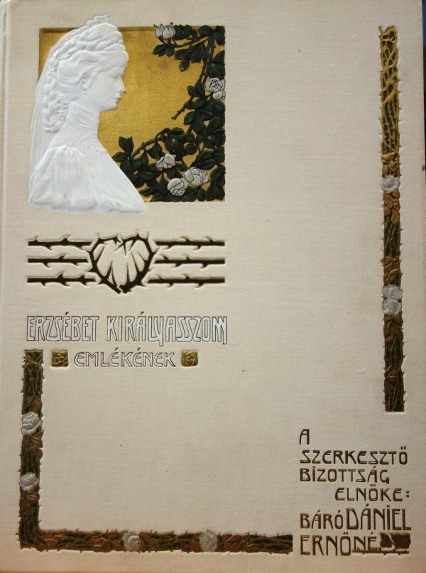 Erzsébet királyasszony emlékének.