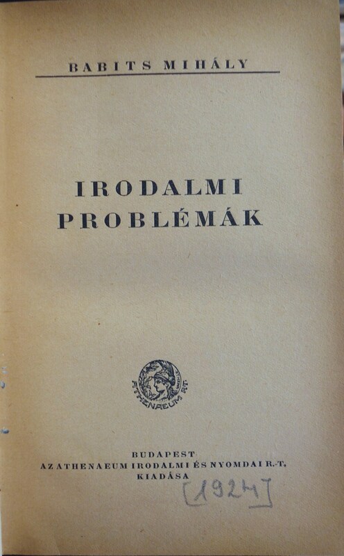 BABITS Mihály: Irodalmi problémák.