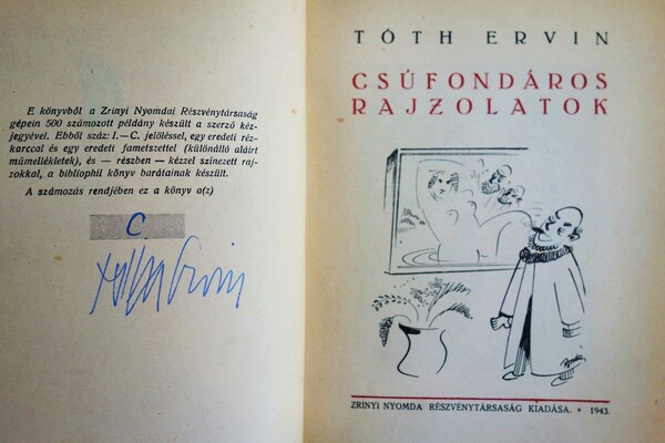 TÓTH Ervin: Csúfondáros rajzolatok.