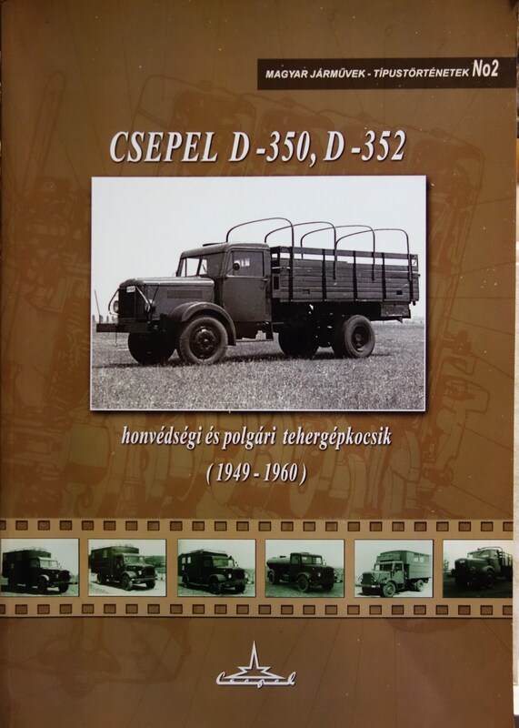 Boldizsár János Tibor: Csepel D-350, D-352.