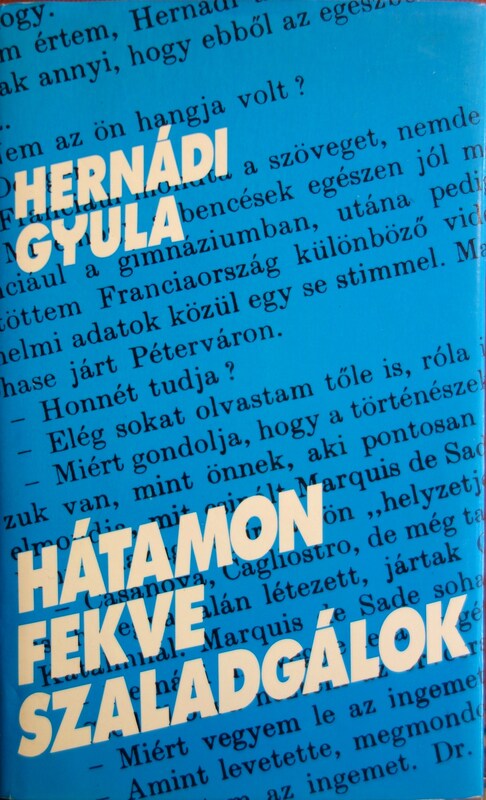 HERNÁDI Gyula: Hátamon fekve szaladgálok
