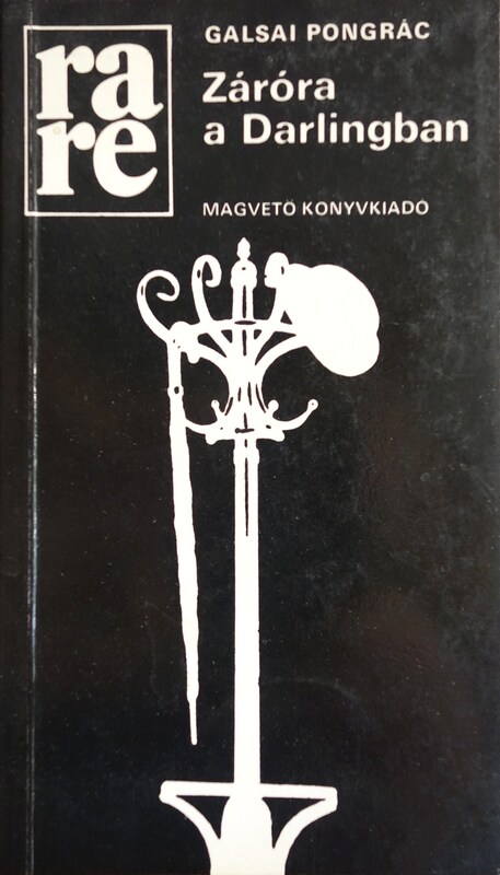 GALSAI Pongrác: Záróra a Darlingban
