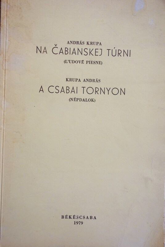 KRUPA András: A csabai tornyon (népdalok)