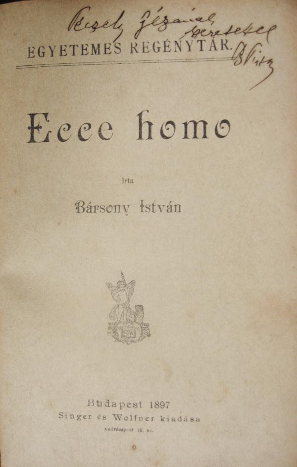 BÁRSONY István: Ecce homo.