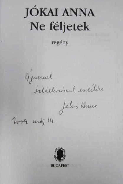 JÓKAI Anna: Ne féljetek.