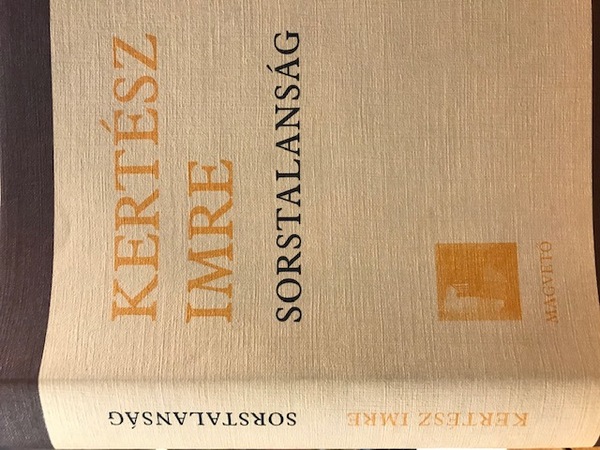 KERTÉSZ, Imre: Sorstalanság