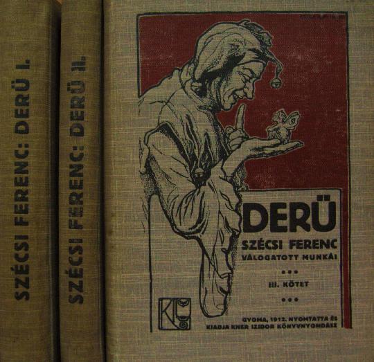 Derü. SZÉCSI Ferenc válogatott munkái 1-3.