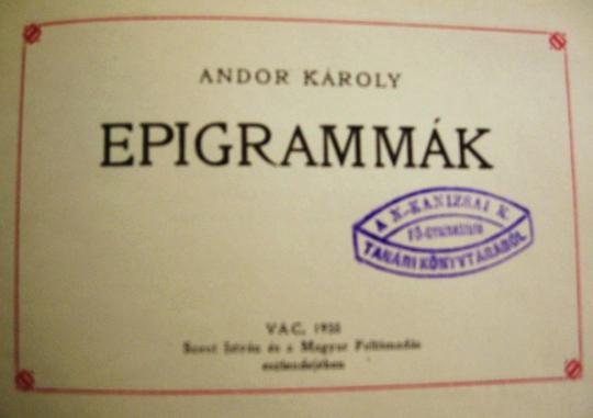 ANDOR Károly: Epigrammák.