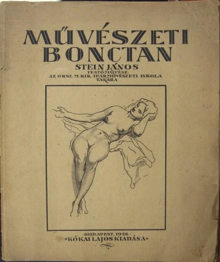 STEIN János: Művészeti bonctan.
