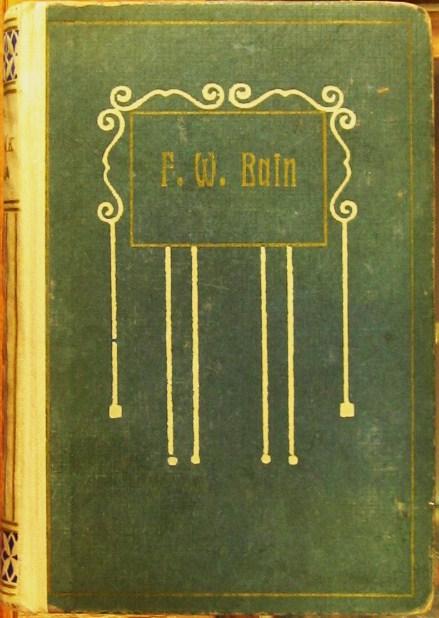BAIN, F[rancis] W[illiam]: Hindu meséiből töredék-kötetek.