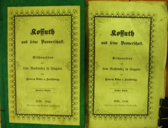 LEVITSCHNIGG, H. R. v.: Kossuth und seine Bannerschaft.1-2.