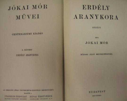 JÓKAI Mór: Művei. Centenáriumi Kiadás. Töredék-kötetek.