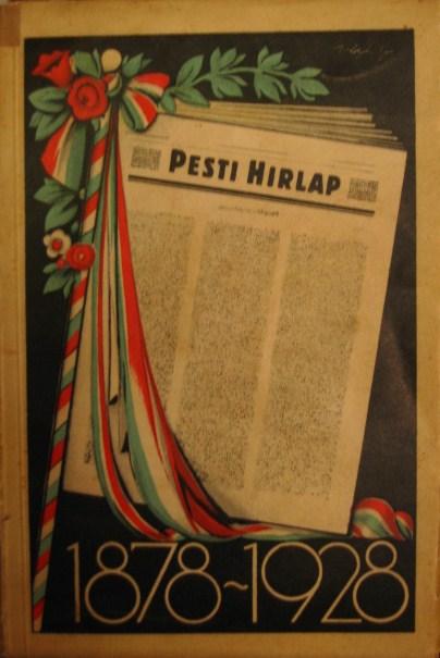Az 50 éves Pesti Hírlap jubíleumi albuma 1878-1928.
