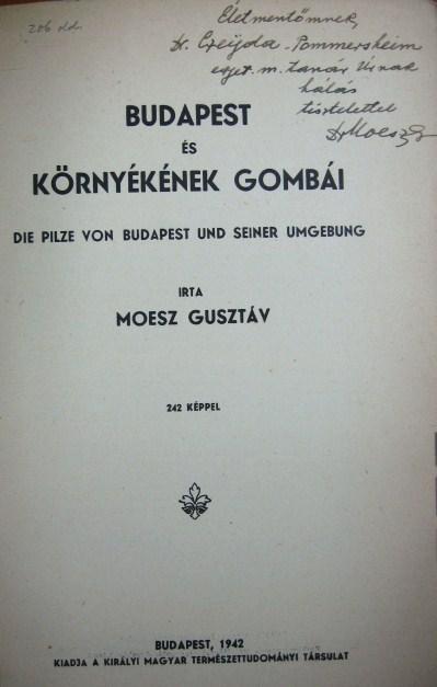 MOESZ Gusztáv: Budapest és környékének gombái.