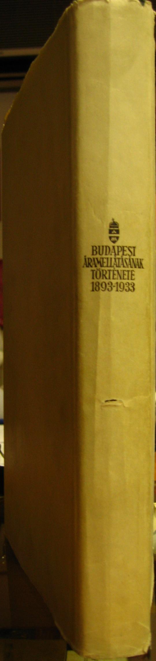 Budapest áramellátásának története 1893-1933.