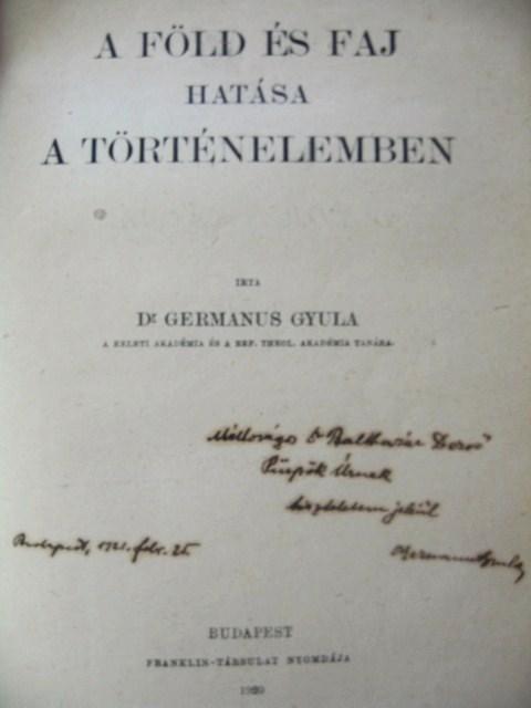 GERMANUS Gyula,dr: A föld és faj hatása a történelemben.