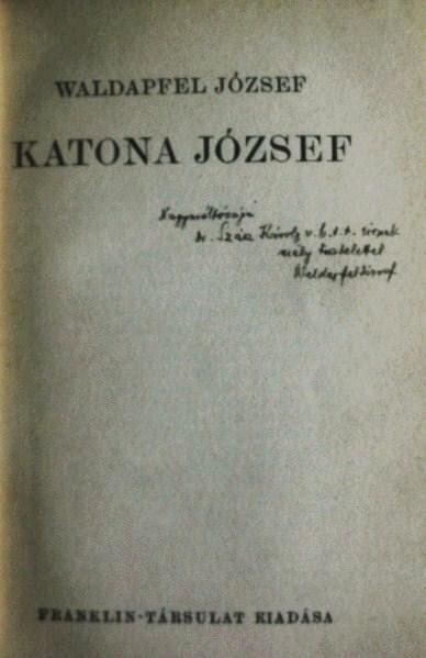 WALDAPFEL József: Katona József