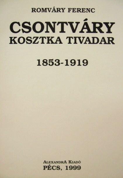 ROMVÁRY Ferenc: Csontváry Kosztka Tivadar 1853-1919