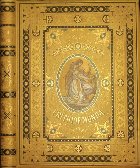 TEGNÉR, (Esaias) Ezsaiás: A Frithiof-monda.