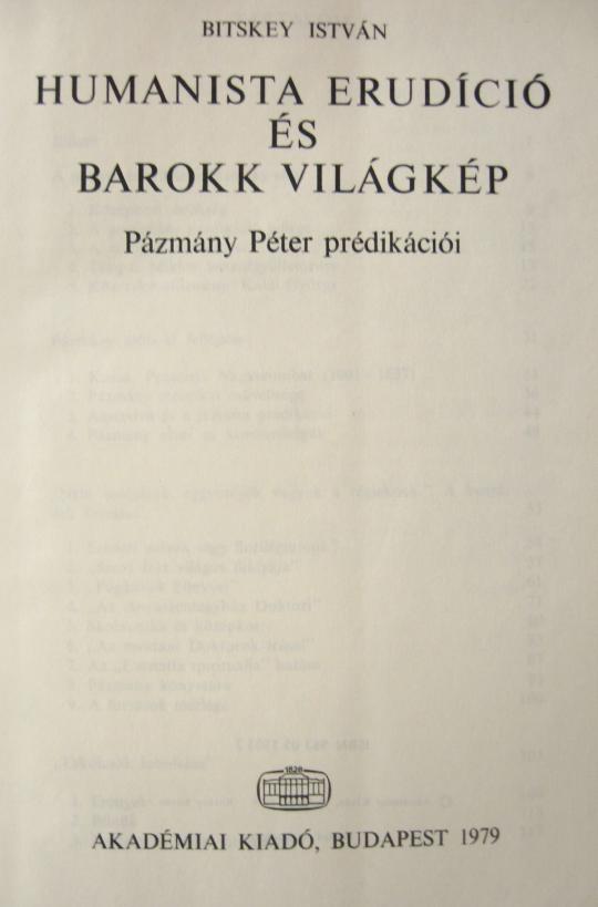 BITSKEY István: Humanista erudíció és barokk világkép.