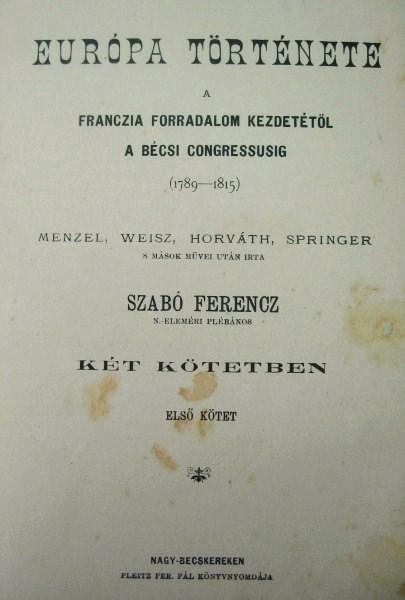 SZABÓ Ferencz: Európa története...(1789-1815)