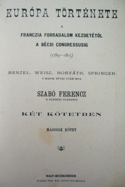 SZABÓ Ferencz: Európa története...(1789-1815)