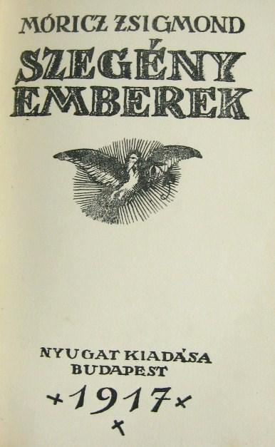 MÓRICZ Zsigmond: Hét krajczár. Elbeszélések.