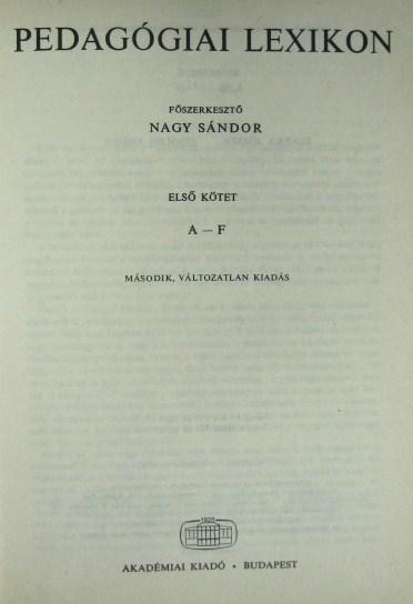Pedagógiai Lexikon. 1-4. kötet.