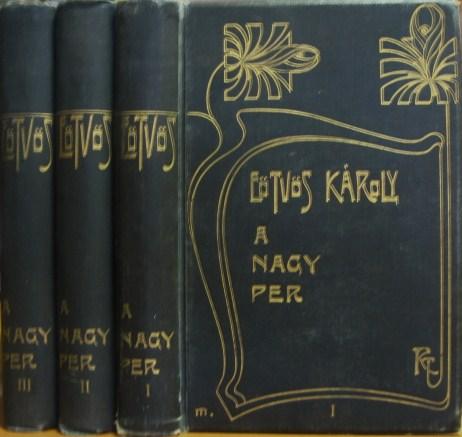 EÖTVÖS Károly: A nagy per. 1-3 kötet.