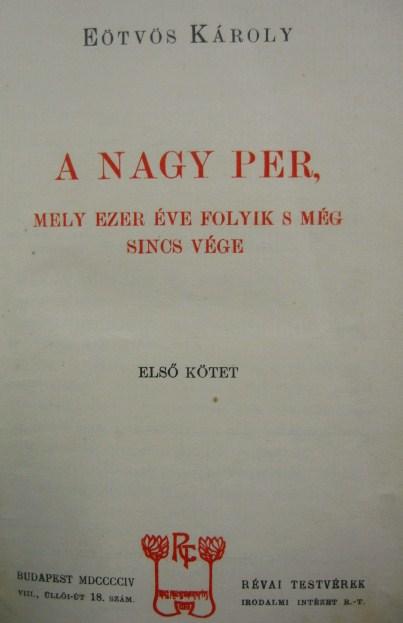 EÖTVÖS Károly: A nagy per. 1-3 kötet.