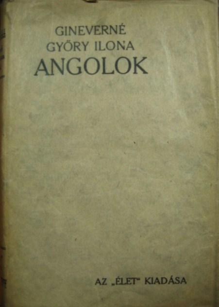 GINEVERNÉ GYŐRY Ilona: Angolok.