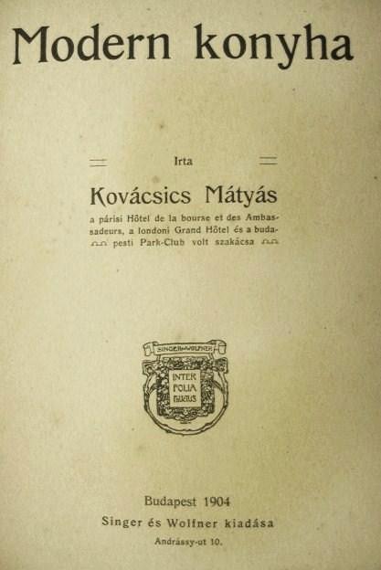 KOVÁCSICS Mátyás: Modern konyha.