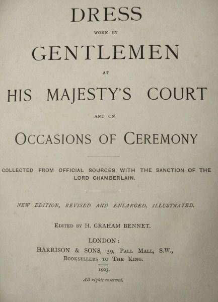Dress worn by Gentlemen at His Majesty