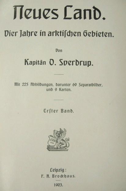SVERDRUP, Otto: Neues Land. 1-2.