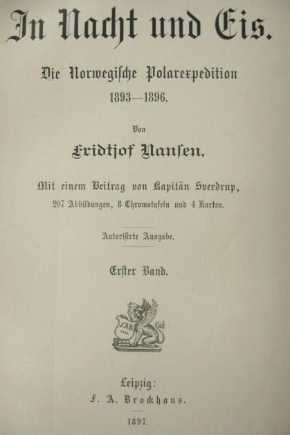 NANSEN, Fridtjof: In Nacht und Eis. 1-2.