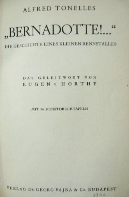 TONELLES, Alfred: "Bernadotte ! ... "