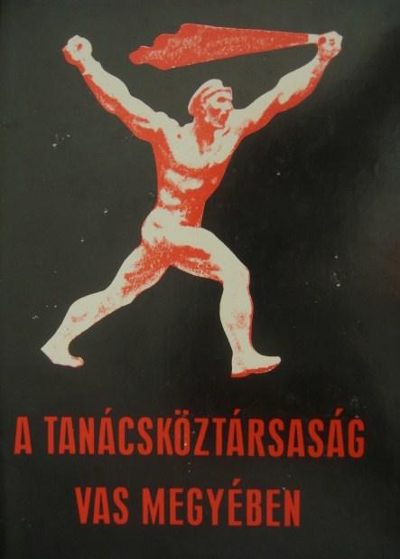 A Tanácsköztársaság Vas megyében. Tanulmányok.
