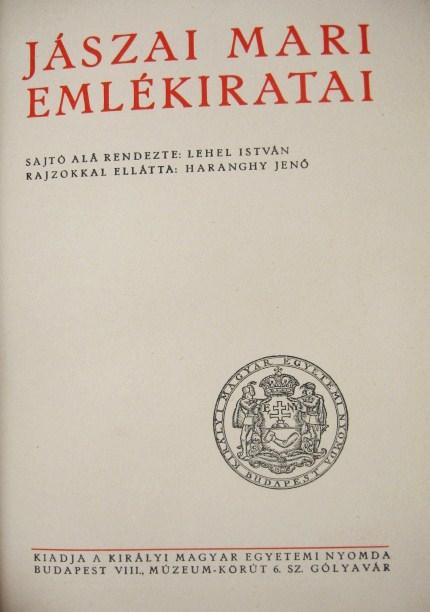 JÁSZAI Mari emlékiratai.
