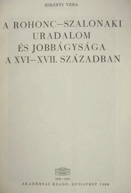 ZIMÁNYI Vera: A Rohonc-Szalonaki uradalom és jobbágysága ...