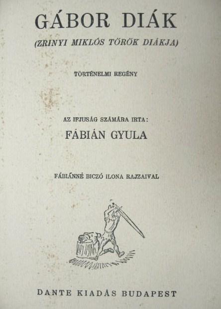 FÁBIÁN Gyula: Gábor diák.