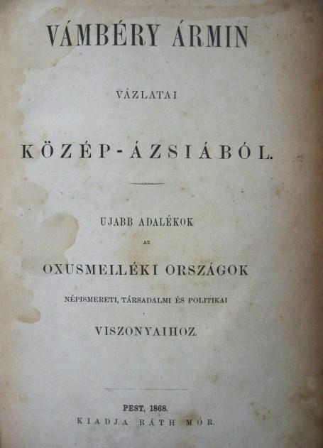 VÁMBÉRY Ármin vázlatai Közép-Ázsiából.