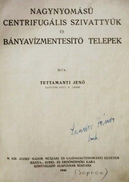 TETTAMANTI Jenő: Nagynyomású centrifugális szivattyúk ...